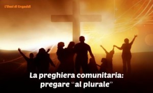 La preghiera comunitaria